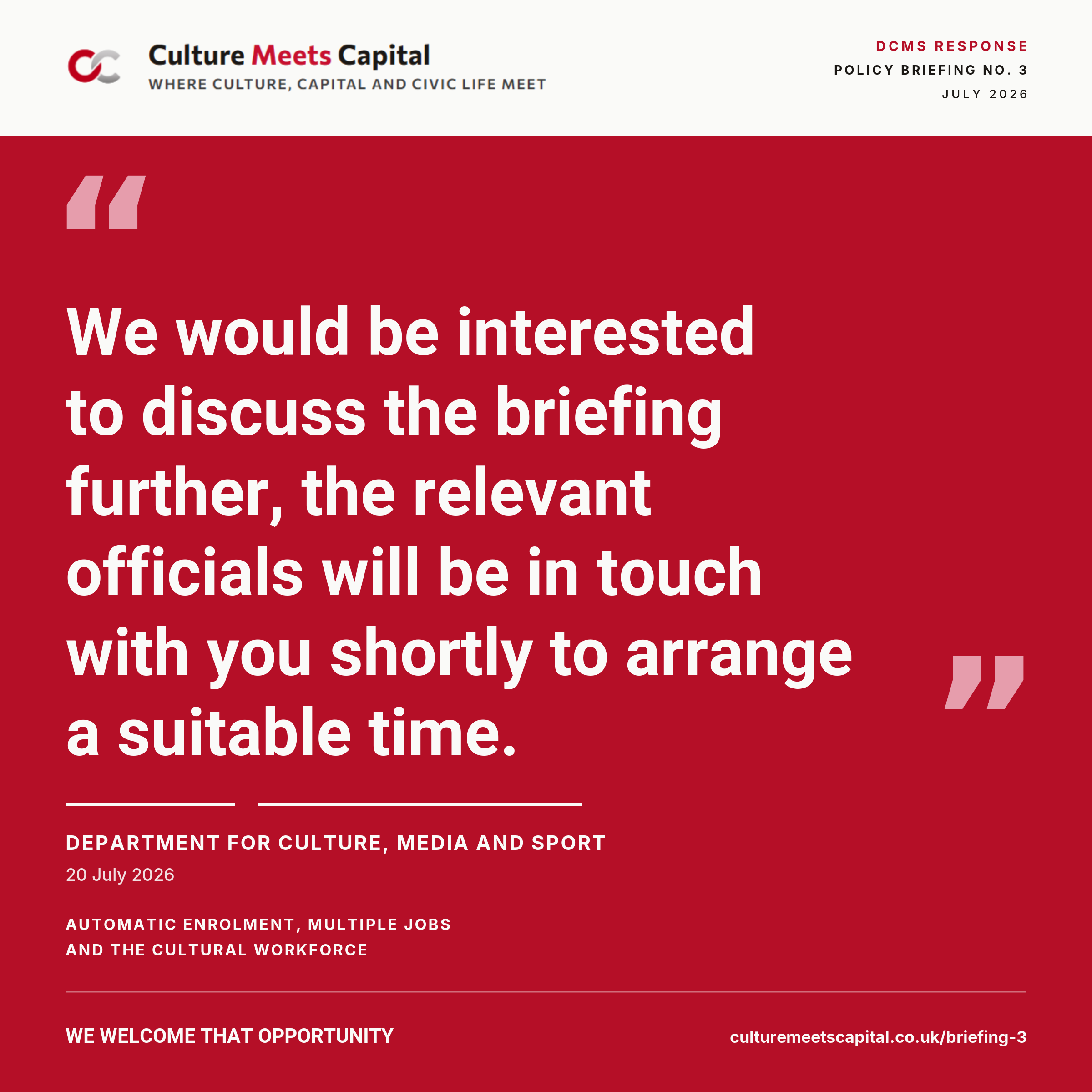 DCMS response to Culture Meets Capital Policy Briefing No. 3